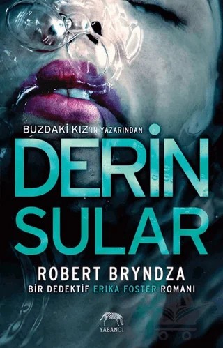 Derin Sular – Robert Bryndza – Yabancı Yayınları kitap kapağı