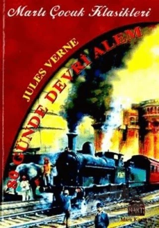 80 Günde Devri Alem – Jules Verne – Martı Yayınları kitap kapağı