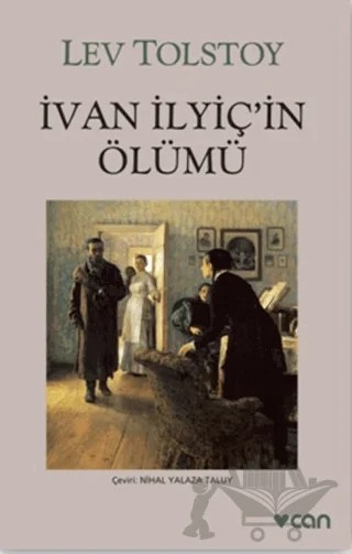 İvan İlyiç’in Ölümü – Lev Nikolayeviç Tolstoy – Can Yayınları kitap kapağı