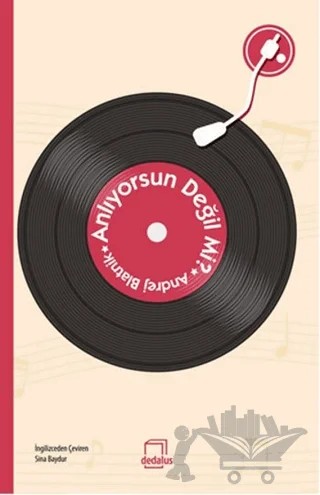 Anlıyorsun Değil mi? – Andrej Blatnik – Dedalus Kitap kitap kapağı