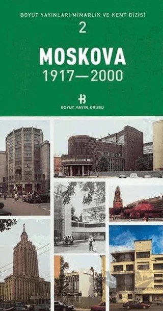 Moskova 1917-2000 – Kolektif – Boyut Yayın Grubu kitap kapağı