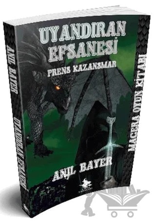 Uyandıran Efsanesi - Prens Kazansmar – Anıl Bayer – Cadı Yayınları kitap kapağı