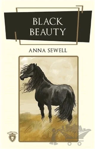 Black Beauty (İngilizce Roman) – Anna Sewell – Dorlion Yayınları kitap kapağı