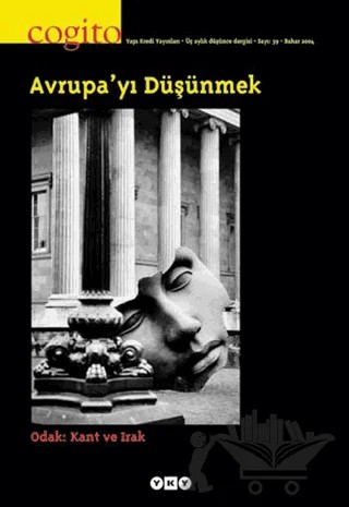 Cogito Sayı: 39 Avrupa’yı Düşünmek Odak: Kant ve Irak – Yapı Kredi Yayınları kitap kapağı