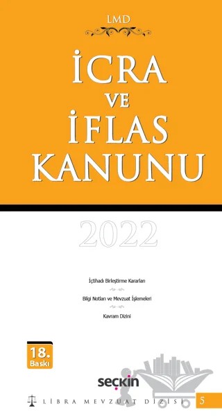 İcra ve İflas Kanunu / LMD - 5 – Çilem Bahadır, Mutlu Dinç – Seçkin Yayıncılık kitap kapağı