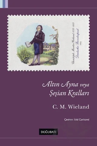 Altın Ayna veya Şeşian Kralları – Christoph Martin Wieland – Doğu Batı Yayınları kitap kapağı
