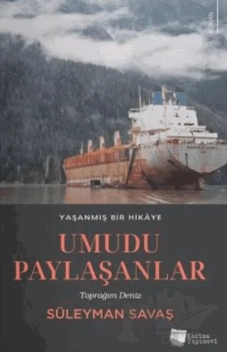 Umudu Paylaşanlar – Süleyman Savaş – Karina Yayınevi kitap kapağı