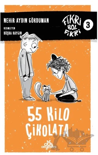 Fikri Bol Fikri - 55 Kilo Çikolata – Nehir Aydın Gökduman – Düş Değirmeni kitap kapağı
