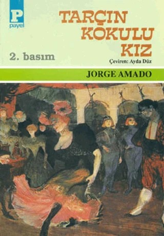 Tarçın Kokulu Kız – Jorge Amado – Payel Yayınları kitap kapağı