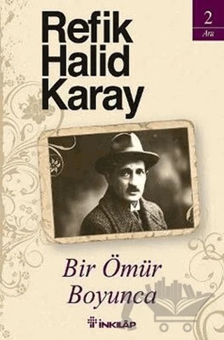 Bir Ömür Boyunca – Refik Halid Karay – İnkılap Kitabevi kitap kapağı
