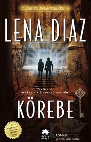 Körebe – Lena Diaz – Eksik Parça Yayınları kitap kapağı