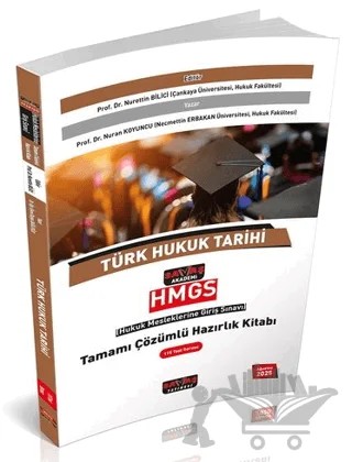 2025 HMGS Türk Hukuk Tarihi Tamamı Çözümlü Hazırlık Kitabı – Nurettin Bilici, Nuran Koyuncu – Savaş Yayınevi kitap kapağı