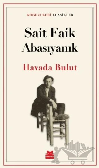 Havada Bulut – Sait Faik Abasıyanık – Kırmızı Kedi Yayınevi kitap kapağı