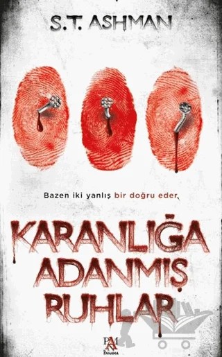 Karanlığa Adanmış Ruhlar – S. T. Ashman – Panama Yayıncılık kitap kapağı