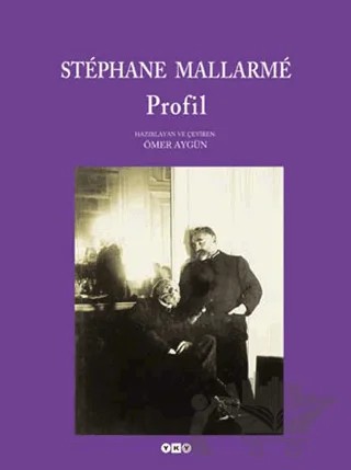 Profil Stephane Mallarme – Ömer Aygün – Yapı Kredi Yayınları kitap kapağı