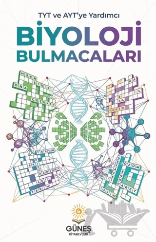 TYT ve AYT'ye Yardımcı Biyoloji Bulmacaları – Kolektif – Güneş Kitabevleri Yayınları kitap kapağı