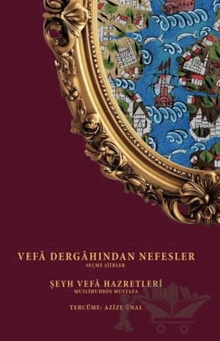 Vefa Dergahından Nefesler – Muslihuddin Mustafa – Yedinci Kat Yayınları kitap kapağı