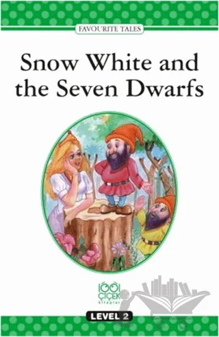Snow White and the Seven Dwarfs Level 2 – Kolektif – 1001 Çiçek Kitaplar kitap kapağı