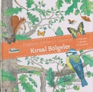 Kırsal Bölgeler - Doğanın Görkemli Gösterisi – C. Pellissier, E. Tchoukriel, V. Aladjidi – Teleskop Popüler Bilim kitap kapağı