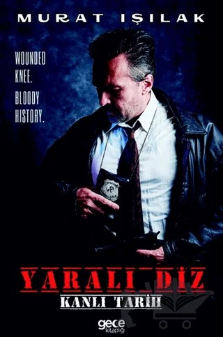 Yaralı Diz – Murat Işılak – Gece Kitaplığı kitap kapağı