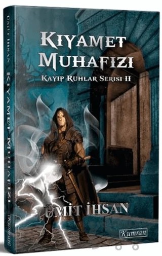 Kıyamet Muhafızı - Kayıp Ruhlar Serisi 2 – Ümit İhsan – Kumran Yayınları kitap kapağı