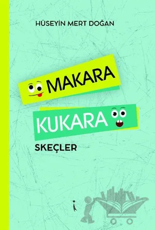 Makara Kukara – Hüseyin Mert Doğan – İkinci Adam Yayınları kitap kapağı
