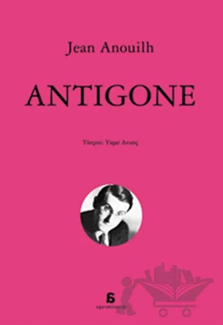 Antigone – Jean Anouilh – Agora Kitaplığı kitap kapağı