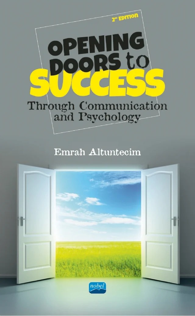 OPENING DOORS TO SUCCESS - Through Communication and Psychology – Emrah Altuntecim – Nobel Akademik Yayıncılık kitap kapağı