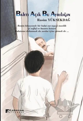 Bahtı Açık Bu Ayrılığın – Rasim Yüksekdağ – Karahan Kitabevi kitap kapağı