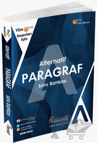 Tüm ÖSYM Sınavları İçin Paragraf Soru Bankası – Adem Kutlu – Alternatif Yayınları kitap kapağı