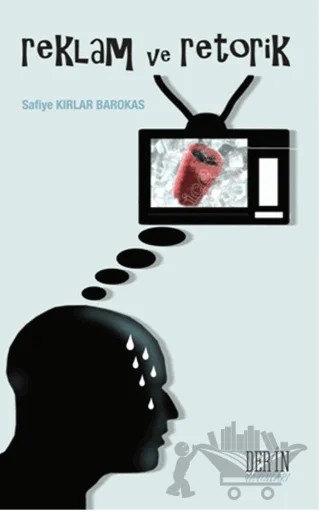 Reklam ve Retorik – Safiye Kırlar Barokas – Derin Yayınları kitap kapağı