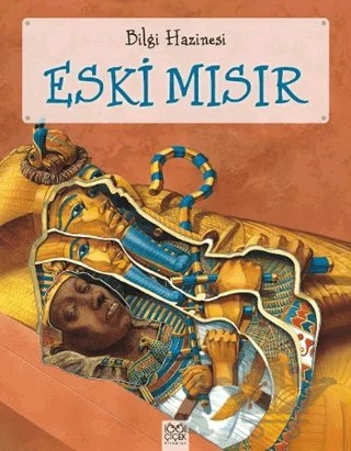 Bilgi Hazinesi - Eski Mısır – Olivia Brookes – 1001 Çiçek Kitaplar kitap kapağı