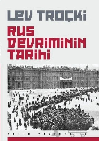 Rus Devriminin Tarihi – Lev Troçki – Yazın Yayıncılık kitap kapağı
