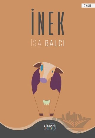 İnek – İsa Balcı – Liman Yayınevi kitap kapağı