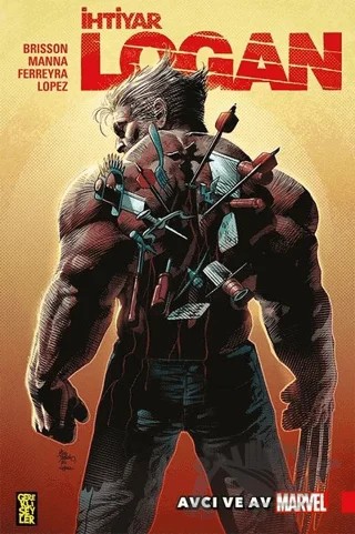 İhtiyar Logan 9: Avcı ve Av – Ed Brisson – Gerekli Şeyler Yayıncılık kitap kapağı