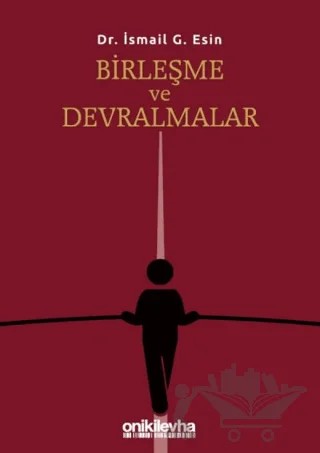 Birleşme ve Devralmalar – İsmail G. Esin – On İki Levha Yayınları kitap kapağı