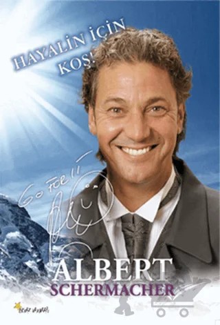 Hayalin İçin Koş – Albert Schermacher – Beyaz Yayınları kitap kapağı