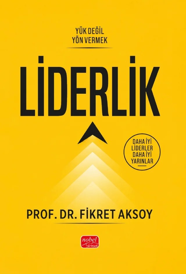 Liderlik – Fikret Aksoy – Nobel Bilimsel Eserler kitap kapağı