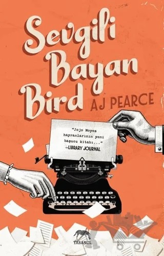 Sevgili Bayan Bird – A. J. Pearce – Yabancı Yayınları kitap kapağı