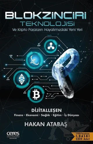 Blokzinciri Teknolojisi ve Kripto Paraların Hayatımızdaki Yeni Yeri – Hakan Atabaş – Ceres Yayınları kitap kapağı