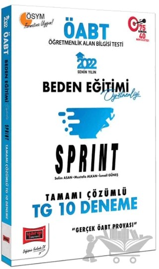 2022 ÖABT Beden Eğitimi Öğretmenliği Sprint TG Tamamı Çözümlü 10 Deneme – İsmail Güneş, Mustafa Alkan, Selim Asan – Yargı Yayınevi kitap kapağı