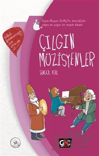 Çılgın Müzisyenler – Şengül Asal – Genç Nesil kitap kapağı