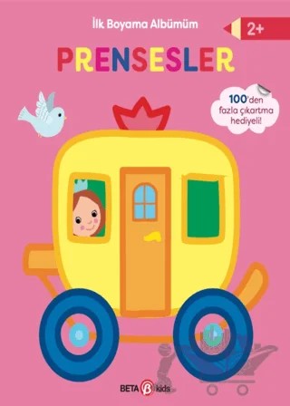 İlk Boyama Albümüm - Prensesler – Kolektif – Beta Kids kitap kapağı