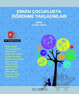 Erken Çocuklukta Öğrenme Yaklaşımları – Kolektif – Efe Akademi Yayınları kitap kapağı