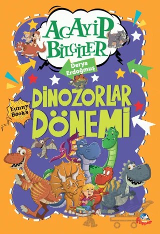 Dinozorlar Dönemi – Derya Erdoğmuş – Minik Flipper kitap kapağı