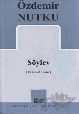 Söylev – Özdemir Nutku – Mitos Boyut Yayınları kitap kapağı