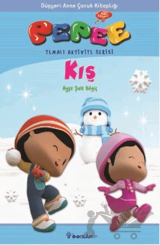 Pepee - Kış – Ayşe Şule Bilgiç – İnkılap Kitabevi kitap kapağı
