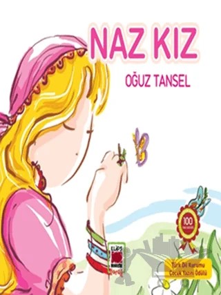Naz Kız – Oğuz Tansel – Elips Kitap kitap kapağı