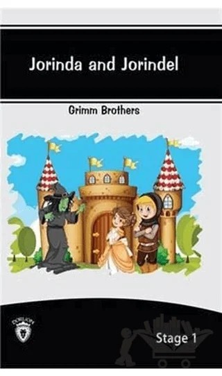 Jorinda And Jorindel İngilizce Hikayeler Stage 1 – Grimm Brothers – Dorlion Yayınları kitap kapağı