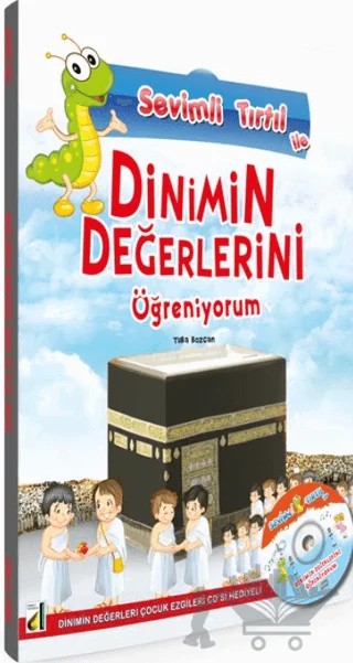 Sevimli Tırtıl ile Dinimin Değerlerini Öğreniyorum – Tuba Bozcan – Damla Yayınevi kitap kapağı